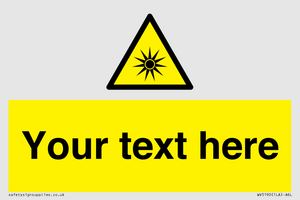 Custom Optical Radiation Sign